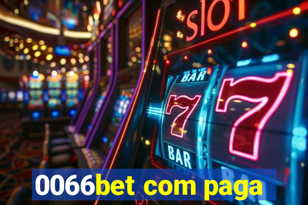 0066bet com paga